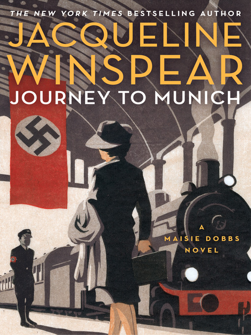 Title details for Journey to Munich by Jacqueline Winspear - Available